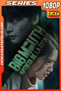 Big Mouth: Artista de la estafa Temporada 1 (2022) 1080p WEB-DL Latino