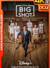 Big Shot: Entrenador de Elite Temporada 1 (2021) 4K WEB-DL HDR Latino