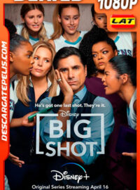 Big Shot: Entrenador de Elite Temporada 1 (2021) 1080p WEB-DL Latino