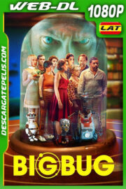 BigBug (2022) 1080p WEB-DL Latino