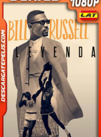 Bill Russell: Leyenda Temporada 1 (2023) 1080p WEB-DL Latino