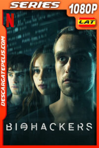 Biohackers (2021) Temporada 2 1080p WEB-DL Latino