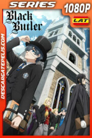 Black Butler Temporada 1 (2008) 1080p WEB-DL Latino