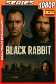Black Rabbit Temporada 1 (2025) 1080p WEB-DL Latino