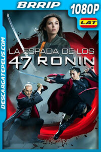 La Espada de los 47 Ronin (2022) 1080p BRRip Latino
