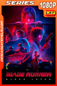 Blade Runner: Black Lotus Temporada 1 (2021) 1080p WEB-DL Latino