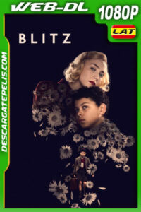 Blitz (2024) 1080p WEB-DL Latino