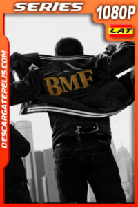 BMF Temporada 1 (2021) 1080p WEB-DL AMZN Latino