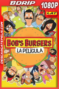 Bob’s Burgers: La película (2022) 1080p BDrip Latino