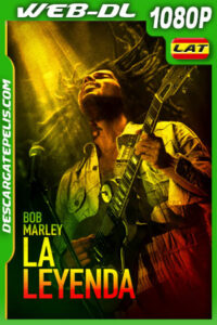 Bob Marley: La leyenda (2024) 1080p WEB-DL Latino