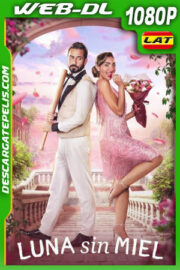 Luna sin miel (2024) 1080p WEB-DL Latino