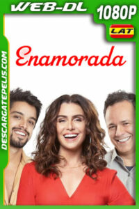 Enamorada (2024) 1080p WEB-DL Latino