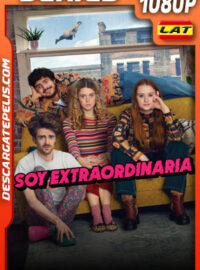 Soy extraordinaria Temporada 1 (2023) 1080p WEB-DL Latino