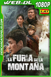 La furia de la montaña (2021) 1080p WEB-DL Latino