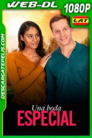 Una Boda Especial (2020) 1080p WEB-DL Latino