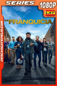 La franquicia Temporada 1 (2024) 1080p WEB-DL Latino