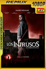 Los intrusos (2020) 1080p Remux Latino