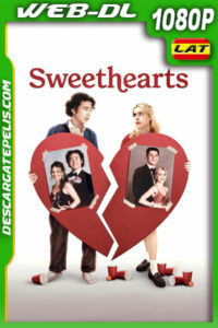 Sweethearts (2024) 1080p WEB-DL Latino