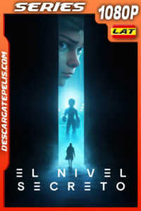 El nivel secreto Temporada 1 (2024) 1080p WEB-DL Latino