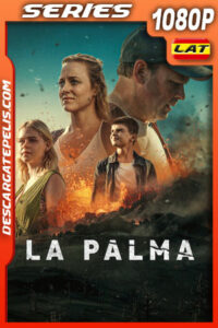 La Palma Temporada 1 (2024) 1080p WEB-DL Latino