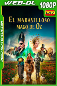 El maravilloso mago de Oz (2025) 1080p WEB-DL Latino