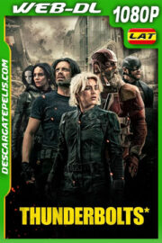 Thunderbolts* (2025) 1080p WEB-DL Latino