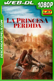 La princesa perdida (2025) 1080p WEB-DL Latino