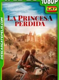 La princesa perdida (2025) 1080p WEB-DL Latino