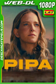 Pipa (2022) 1080p WEB-DL Latino