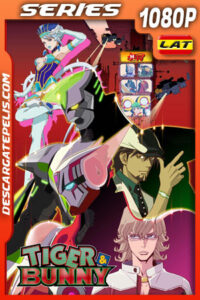 Tiger & Bunny Temporada 1 (2011) 1080p WEB-DL Latino