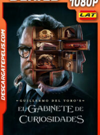 El gabinete de curiosidades de Guillermo del Toro