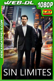 Sin límites (2011) 1080p WEB-DL Latino