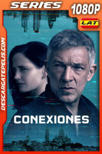 Conexiones Temporada 1 (2023) 1080p WEB-DL Latino