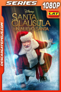 Santa Cláusula: Un nuevo Santa Temporada 1 (2022) 1080p WEB-DL Latino
