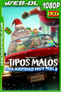 Los tipos malos: Una Navidad muy mala (2023) 1080p WEB-DL Latino