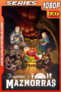 Tragones y mazmorras Temporada 1 (2024) 1080p WEB-DL Latino
