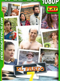 El paseo 7 (2023) 1080p WEB-DL Latino
