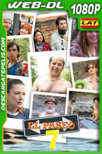 El paseo 7 (2023) 1080p WEB-DL Latino