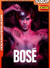 Bosé Temporada 1 (2022) 1080p WEB-DL Español