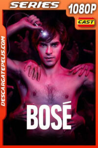 Bosé Temporada 1 (2022) 1080p WEB-DL Español
