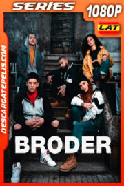 Broder Temporada 1 (2019) 1080p WEB-DL Latino