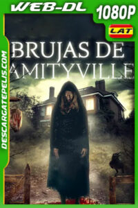 Brujas De Amityville (2020) 1080p WEB-DL Latino