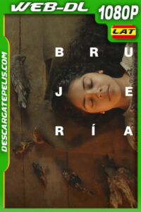 Brujería (2023) 1080p WEB-DL Latino