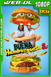 Buena hamburguesa 2 (2023) 1080p WEB-DL Latino
