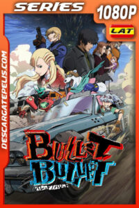 Bullet Bullet Temporada 1 (2025) 1080p WEB-DL Latino