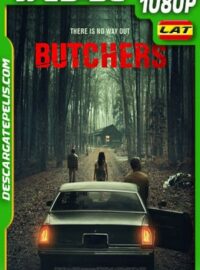 Butchers (2020) 1080p WEB-DL Latino