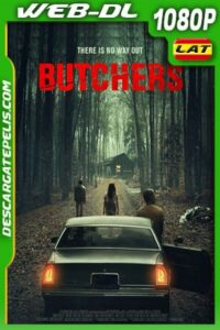 Butchers (2020) 1080p WEB-DL Latino