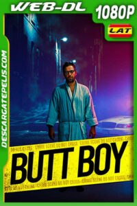 Butt Boy (2020) 1080p WEB-DL Latino