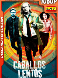 Caballos lentos Temporada 3 (2023) 1080p WEB-DL Latino