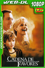 Cadena de favores (2000) 1080p WEB-DL Latino
